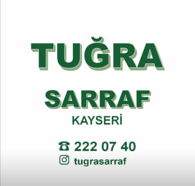TUĞRA SARRAF